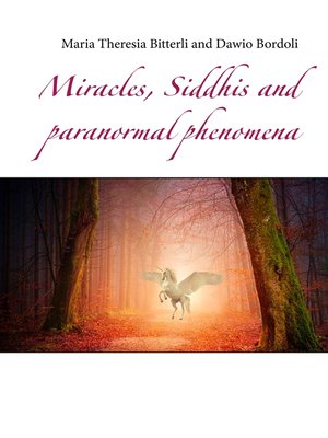 cover image of Miracles, Siddhis and paranormal phenomena